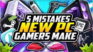 5 Mistakes EVERY NEW PC Gamer Makes!  PC NOOB Guide 2024
