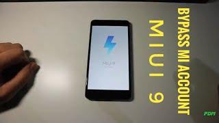 Bypass Mi Account con MIUI 9