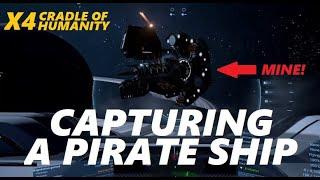 X4 - Boarding and CAPTURING Pirate Ships