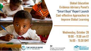 Global Education Evidence Advisory Panel’s “Smart Buys” to Improve Global Learning Levels