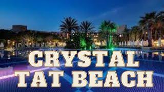 Crystal Tat Beach Golf Resort & Spa Belek 5* All-Inclusive Hotel Antalya