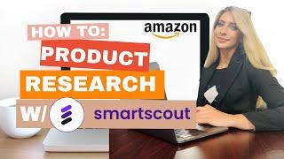 How to do Amazon Product Research With SmartScout: Find Out of Stock Products!