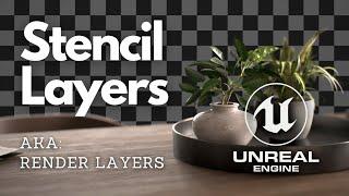 Why You Should Be Using Stencil / Render Layers - Unreal Engine 4.26