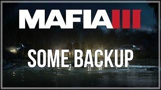 Mafia III - Some Backup