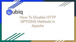 How to Disable HTTP Options Methods in Apache