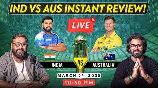  LIVE | India vs Australia Instant Review| Champions Trophy 2025 Semi-Final