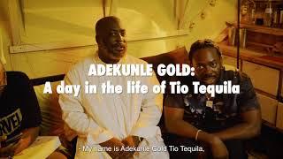 WePresent x Adekunle Gold: A Day in the Life of Tio Tequila
