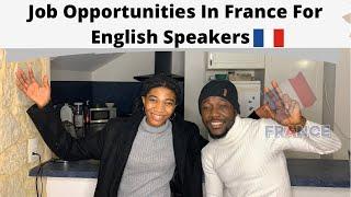 Work In France| Job Opportunities In France For English Speakers. You can apply too