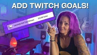 How To Set Up Twitch Sub and Follow Goals in 2 Minutes (Quick and Easy  OBS Setup)