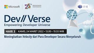 Dev//Verse: Meningkatkan Velocity dari Para Developer Secara Menyeluruh