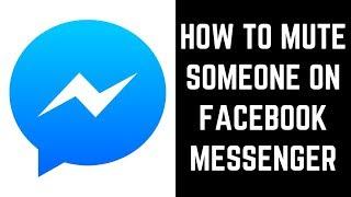 How to Mute Someone on Facebook Messenger