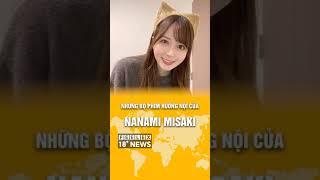 NHỮNG BỘ PHIM HƯỚNG NỘI CỦA NANAMI MISAKI