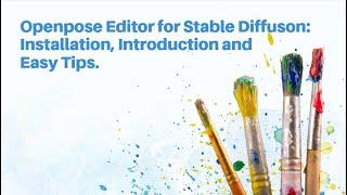 Openpose Editor for Stable Diffuson: Installation, Introduction and Easy Tips.