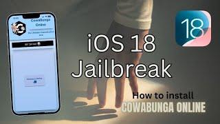 CowaBunga Online jailbreak iOS 18