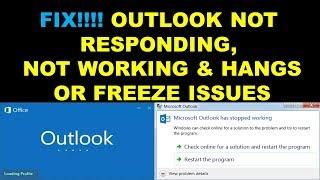FIX!! Outlook Not opening, Responding, Stopped working Outlook 2010, 2013,2016,2019
