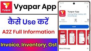 Vyapar App Kaise Chalaye || Vyapar App Kaise Use Kare || How To Use Vyapar App || Vyapar App