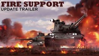 CTS // "Fire Support" Update Trailer