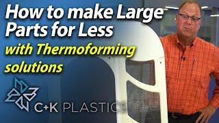 Thermoforming, Pressure Forming or Vacuum Forming Large Plastic Parts | C&K Plastics | Metuchen, NJ