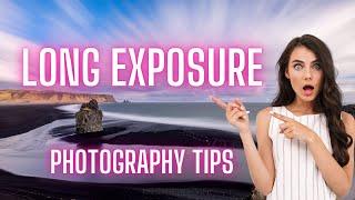 Long Exposure Photography: The Ultimate Beginner's Guide (part 1/3)