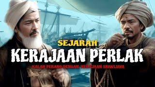 Kerajaan Perlak: Pernah Takluk dari Kerajaan Sriwijaya | Sejarah Aceh