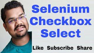 Selenium Checkbox Select | How To Handle Checkbox in Selenium Webdriver Java | How To Print List