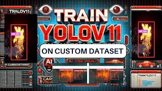 Train  YOLO11 on Custom Dataset