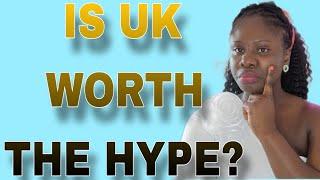 SHOULD YOU MOVE TO UK IN 2024? / IS UK WORTH THE HYPE? 