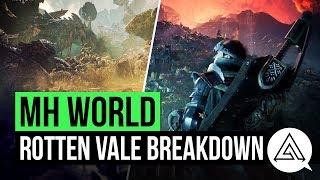 Monster Hunter World | New Rotten Vale Map Gameplay Breakdown