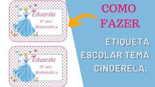 Como fazer etiqueta escolar da Cinderela no Word