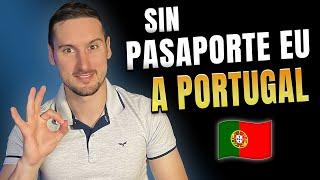 EMIGRAR SIN PASAPORTE EUROPEO - #1 Portugal 