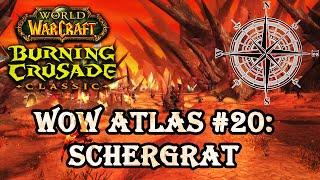 WoW Atlas #20: Schergrat