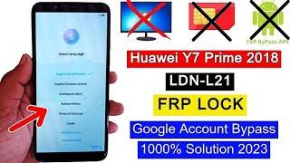 Huawei Y7 Prime 2018 LDN-L21 Google account frp bypass 2024 new method.
