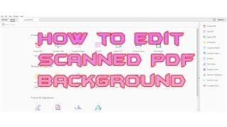 How to edit scanned PDF Background & text in Adobe Acrobat pro DC