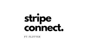 Flutter 2.0 - Payments using Stripe Connect