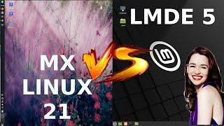 MX Linux 21 (XFCE) vs LMDE 5 (Cinn.)