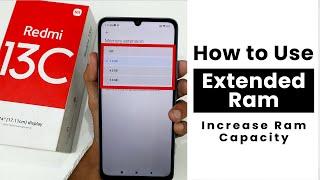 Use Extended RAM In Redmi 13C | Increase RAM capacity In Redmi 13C