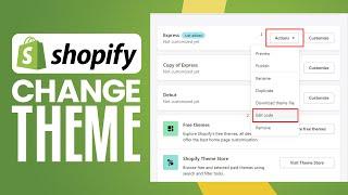 How To Change Shopify Theme Without Losing Content (2024) Simple Tutorial