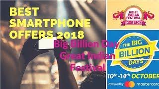 Flipkart Big Billion Day And Amazon Great Indian Festival sale Best Smartphone Offers 2018