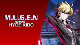 MUGEN Release - Hyde Kido