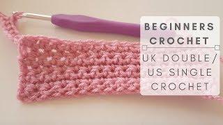 How To Crochet -  UK Double Crochet/US Single Crochet (CC Available)