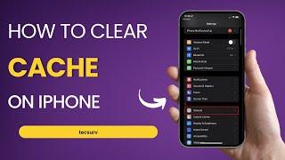 How to Clear Cache on iPhone | Clear App Cache on iPhone RAM