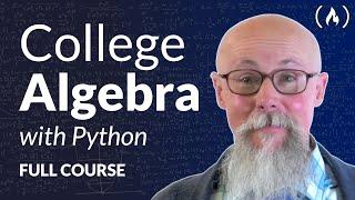 College Algebra – Full Course with Python Code