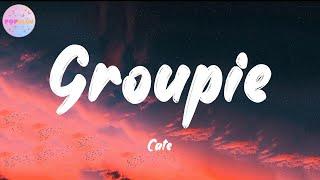 Cate - Groupie (Lyrics)