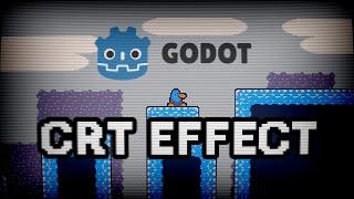 Making a CRT Shader Effect - Using Godot Engine