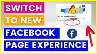 How To Switch To New Facebook Page Experience? [in 2024]