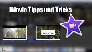 3 iMovie Tipps und Tricks | Textbox, Kinobalken und Ken Burns Effekt | GD Tech