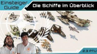 Star Citizen - Die Schiffe Im Überblick | Einsteiger Guide [Deutsch/German]