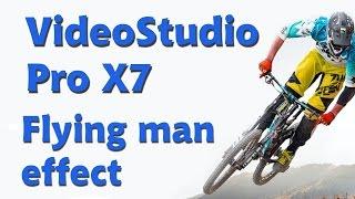 Corel VideoStudio Pro X7, flying man landing effect