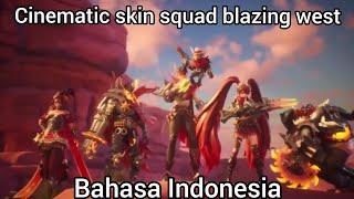 alur cerita squad blazing west||mobile legend Indonesia
