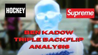 Watching Ben Kadow in Triple Backflip